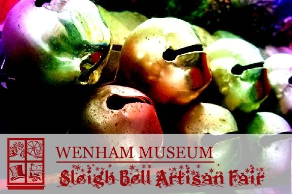 Find One-of-a-Kind gifts at Wenham Museum's Sleigh Bell Artisan Fair in Wenham Massachusetts! Find One-of-a-Kind gifts at Wenham Museum's Sleigh Bell Artisan Fair!