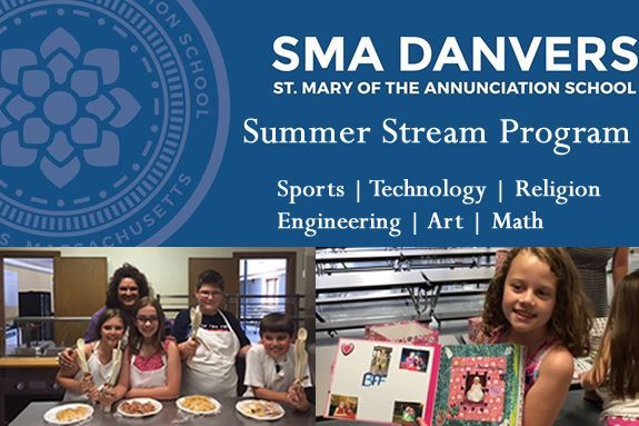 Saint Mary's Summer Program in Danvers Massachusetts Saint Mary's Summer Program in Danvers Massachusetts