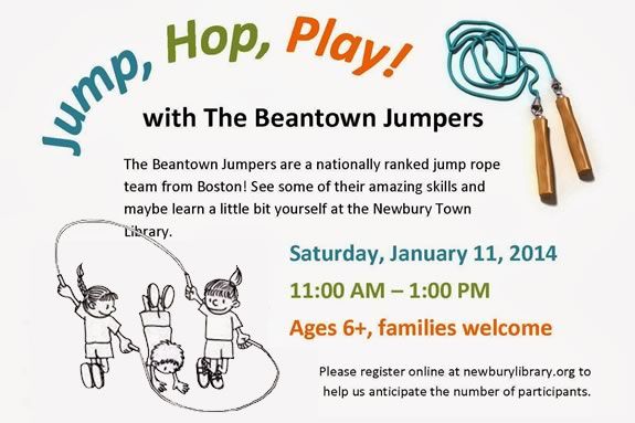 Kids will learn jump roping at the Newbury Town Library witht the Beantown Jumpers! Kids will learn jump roping at the Newbury Town Library witht the Beantown Jump!