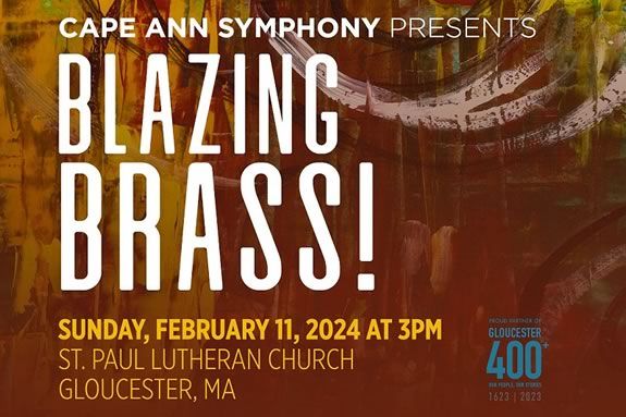 The Cape Ann Symphony Blazing Brass feature brass music by Bernstein and more!