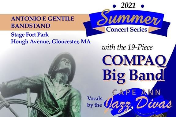 Come to Stage Fort Park in Gloucester for a liver performance by the Compaq Big Band with vocals by the Cape Ann Jazz Divas