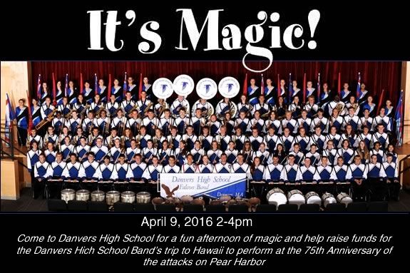 Danvers High School Band Fundraiser Magic Show