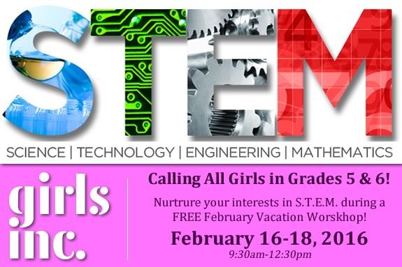 Girls Inc of the Seacoast February Vacation STEM Workshop.