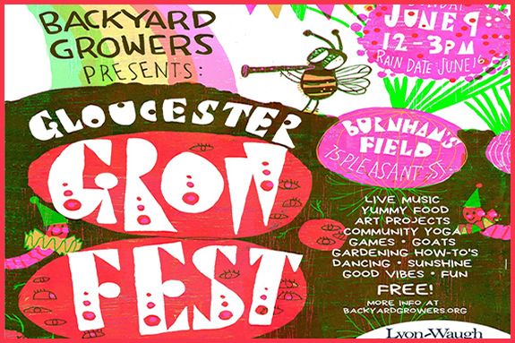 Backyard Growers host the Gloucester Grow Fest at Burnham's Field in Magnolia Massachusetts Backyard Growers host the Gloucester Grow Fest at Burnham's Field in Magnolia Massachusetts
