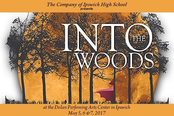 The Company of Ipswich High School presents Into the Woods at Ipswich Performing Arts Center in Ipswich Massachusetts! The Company of Ipswich High School presents Into the Woods at Ipswich Performing Arts Center in Ipswich Massachusetts!
