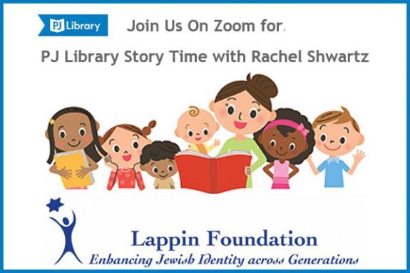 PJ Library Story Time with Rachel Shwartz Lappin Foundation