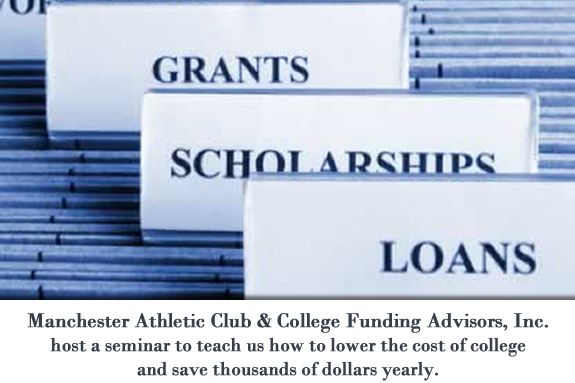 Manchester Athletic Club & College Funding Advisors, Inc. host a seminar to teac
