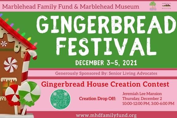 The Marblehead Gingerbread Festival is part of the Marblehead Chamber of Commerce's Christmas Walk, and the proceeds will go to benefit the Marblehead Family Fund and the Marblehead Historical Society. The Marblehead Gingerbread Festival is part of the Marblehead Chamber of Commerce's Christmas Walk, and the proceeds will go to benefit the Marblehead Family Fund and the Marblehead Historical Society.