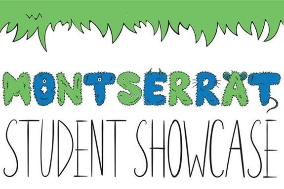 The Monserrat Student showcase is Free and open to the public! Beverly, Massachusetts The Monserrat Student showcase is Free and open to the public! Beverly, Massachusetts