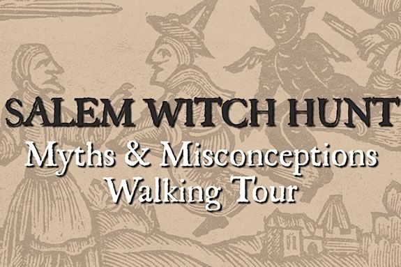 Learn about the true reality of the Salem Massachusetts Witch Trials Salem Massachusetts on a guided walking tour with Essex Heritage