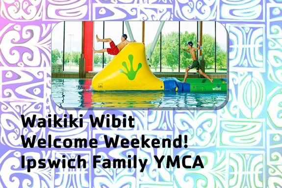Waikiki Wibit Welcome Weekend at the YMCA in Ipswich Massachusetts