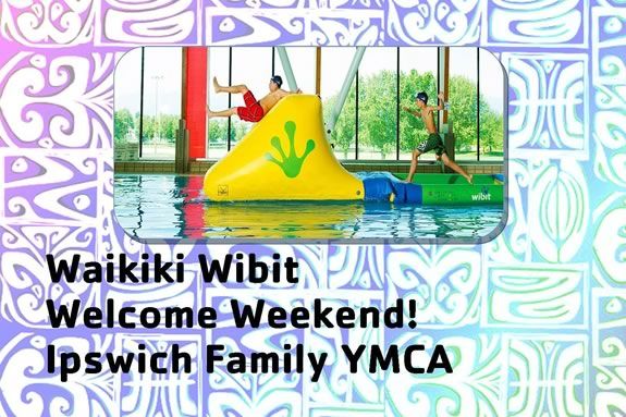 Waikiki Wibit Welcome Weekend at the YMCA in Ipswich Massachusetts Waikiki Wibit Welcome Weekend at the YMCA in Ipswich Massachusetts