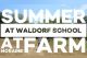 Summer at Waldorf School at Moraine Farm in Beverly MA